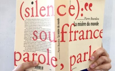 « La Misère du Monde » de Pierre Bourdieu