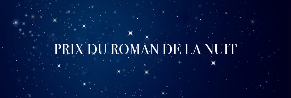 Prix Roman de la Nuit Prix Roman de la Nuit